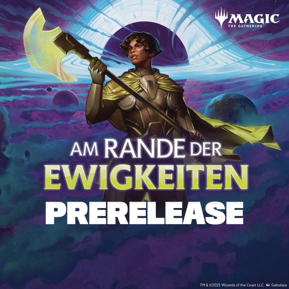 Magic: the Gathering "Am Rande der Ewigkeit"-Prerelease